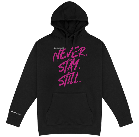 Blaston Never. Stay. Still. Hoodie - Pink/Black