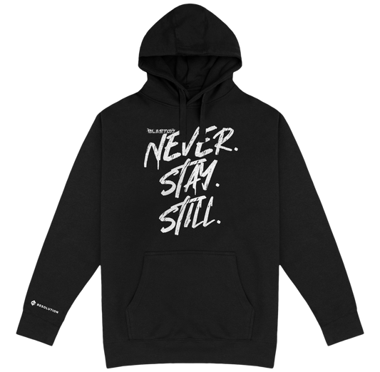 Blaston Never. Stay. Still. Hoodie - White/Black