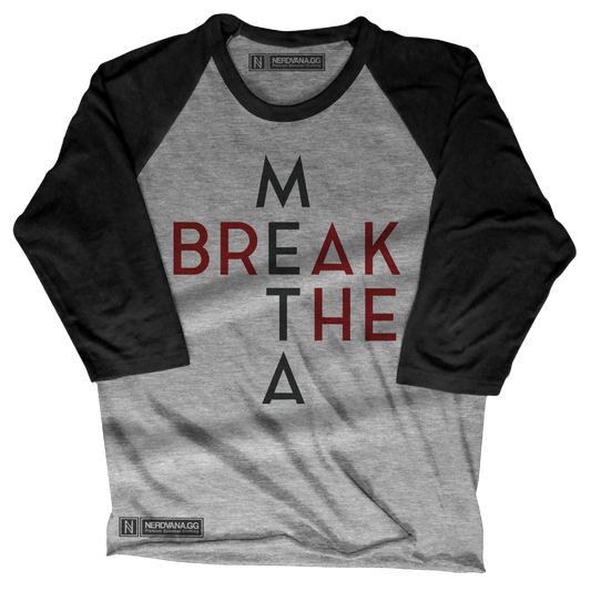 Break the Meta Baseball Tee